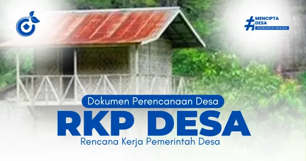 Download Dokumen RKP Desa, Lengkap dan Gratis!!!